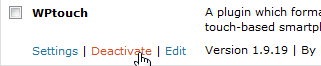 WPTouch Deactivate Link