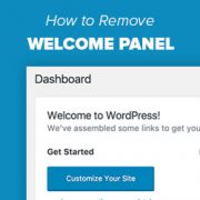 How to Remove the Welcome Panel in WordPress Dashboard