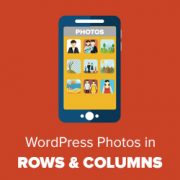 How to Display WordPress Photos in Columns and Rows