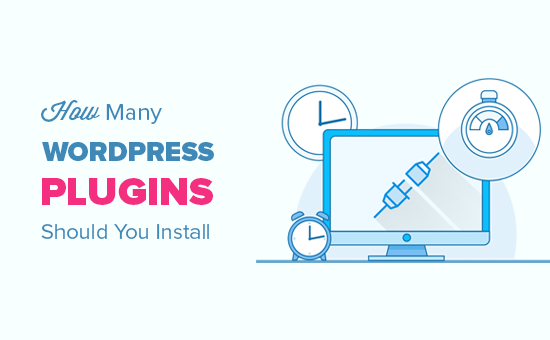 How Many Wordpress Plugins Should You Install What S Too Many