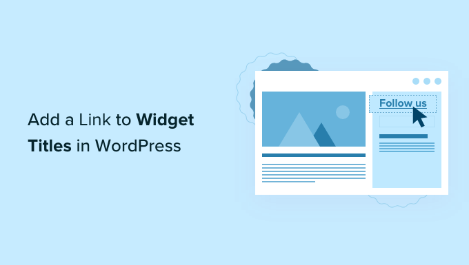 How to add a link to widget titles in WordPress