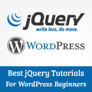 Best jQuery Tutorials for WordPress Beginners