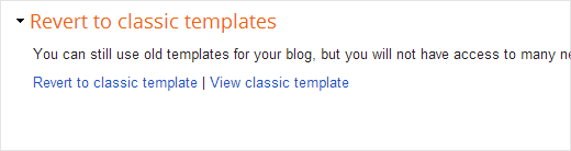 Revert to classic template for your Blogger blog