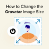 How to change the Gravatar image size in WordPress