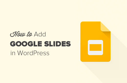 Google Slides for WordPress