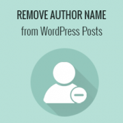How to Remove Author Name from WordPress Posts
