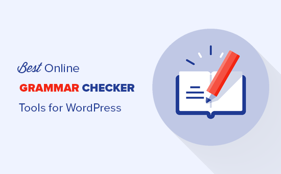 Grammar Checker Tools for WordPress ...