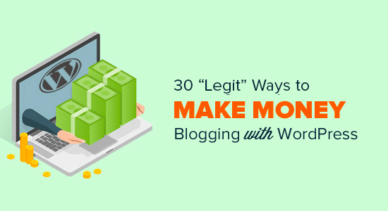 Ways to make money blogging with WordPress