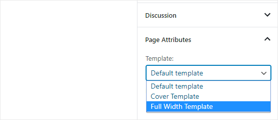 Select the full width template from the 'Template' dropdown