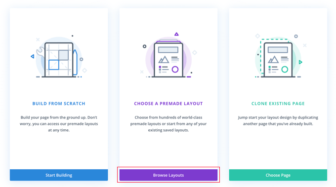 Choose the Browse Layouts Option in Divi