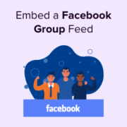 How to embed a Facebook group feed in WordPress