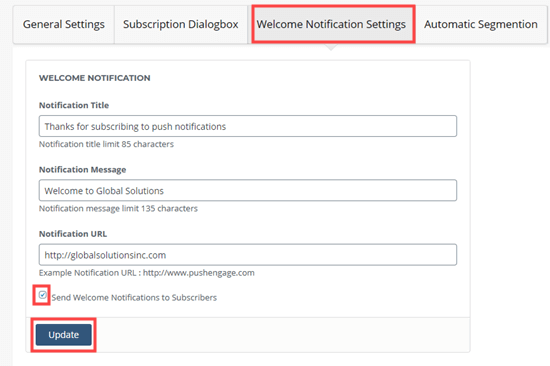 Setting up your welcome notification in PushEngage