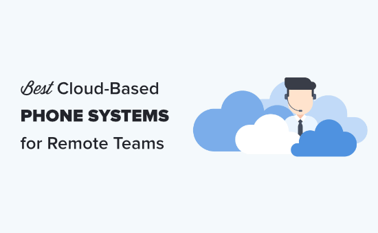 The best cloud phone systems for remote teams (compared)