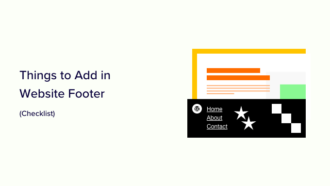 Checklist: Things To Add To Your Footer on WordPress Site
