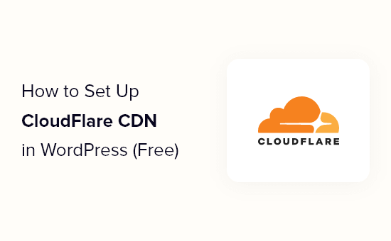 How to setup Cloudflare free CDN in WordPress (step by step) 