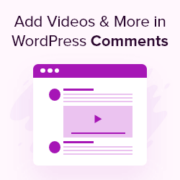 How to Add videos in WordPress Comments
