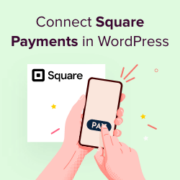 How to Connect Square Payments in WordPress