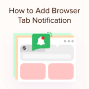 How to Add Browser Tab Notification in WordPress