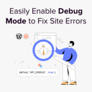 How to easily enable WordPress debug mode to fix site error