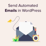 How to Send Automated Emails in WordPress