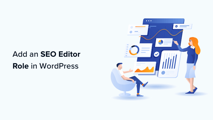 Как добавить роль SEO-редактора в WordPress