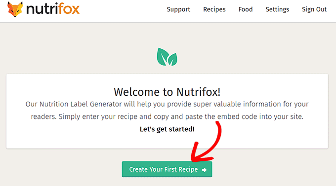 Click the Create Your First Recipe button