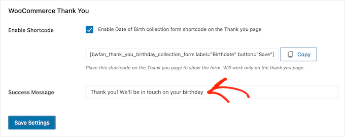 WebHostingExhibit success-message-thankyou How to Send Automated Birthday & Anniversary Emails in WooCommerce  